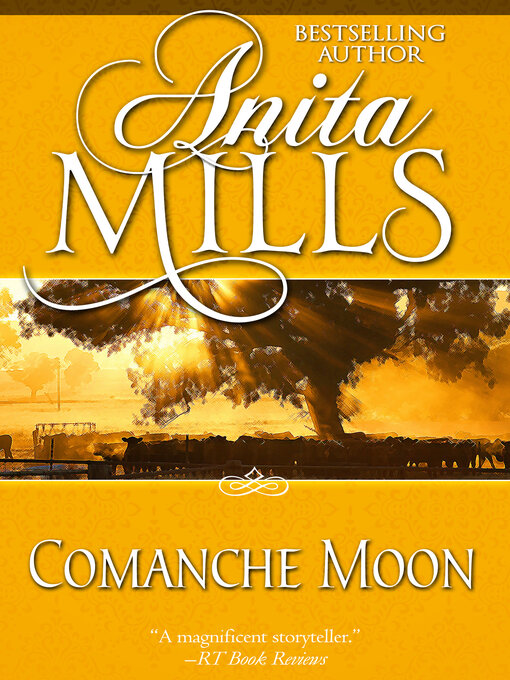 Title details for Comanche Moon by Anita Mills - Available